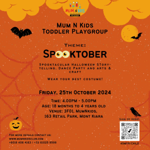 Parents and Kids Halloween Toddler Playgroup @Mum N Kids Club Preschool Daycare and Art School