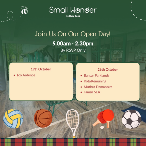 Open Day @ Small Wonder Malaysia