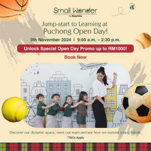 Open Day @ Small Wonder Malaysia (Saujana Villa, Bukit Jalil & Puchong)
