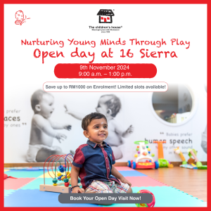 Open Day @ The children’s house (Bruas & 16 Sierra, Puchong)