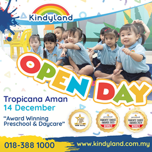 Dec 2024 Open Day @ Kindyland Tropicana Aman, Telok Panglima Garang