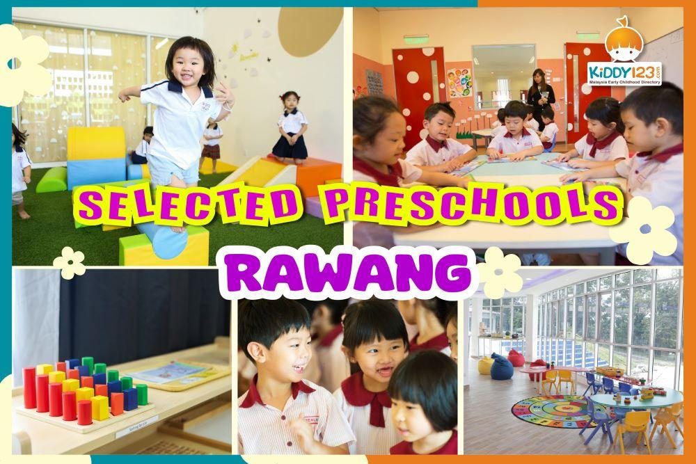 Selected Preschools in Rawang