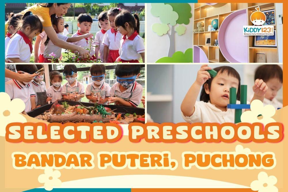 Selected Preschools in Bandar Puteri, Puchong