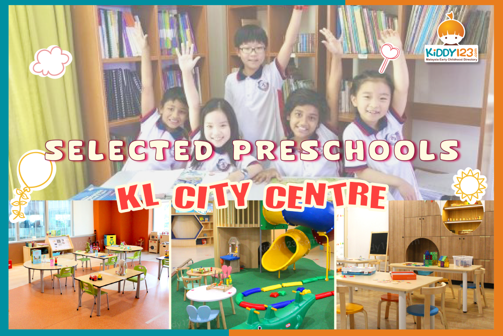 Selected Preschools in Kuala Lumpur City Centre