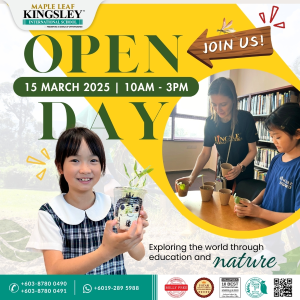 Open Day 2025 @ Maple Leaf Kingsley International School, Putra Heights