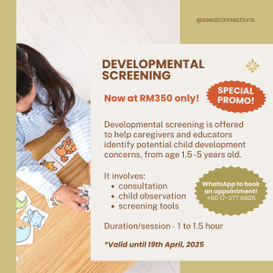 SPECIAL PROMO for Developmental Screening @ Seed Connections